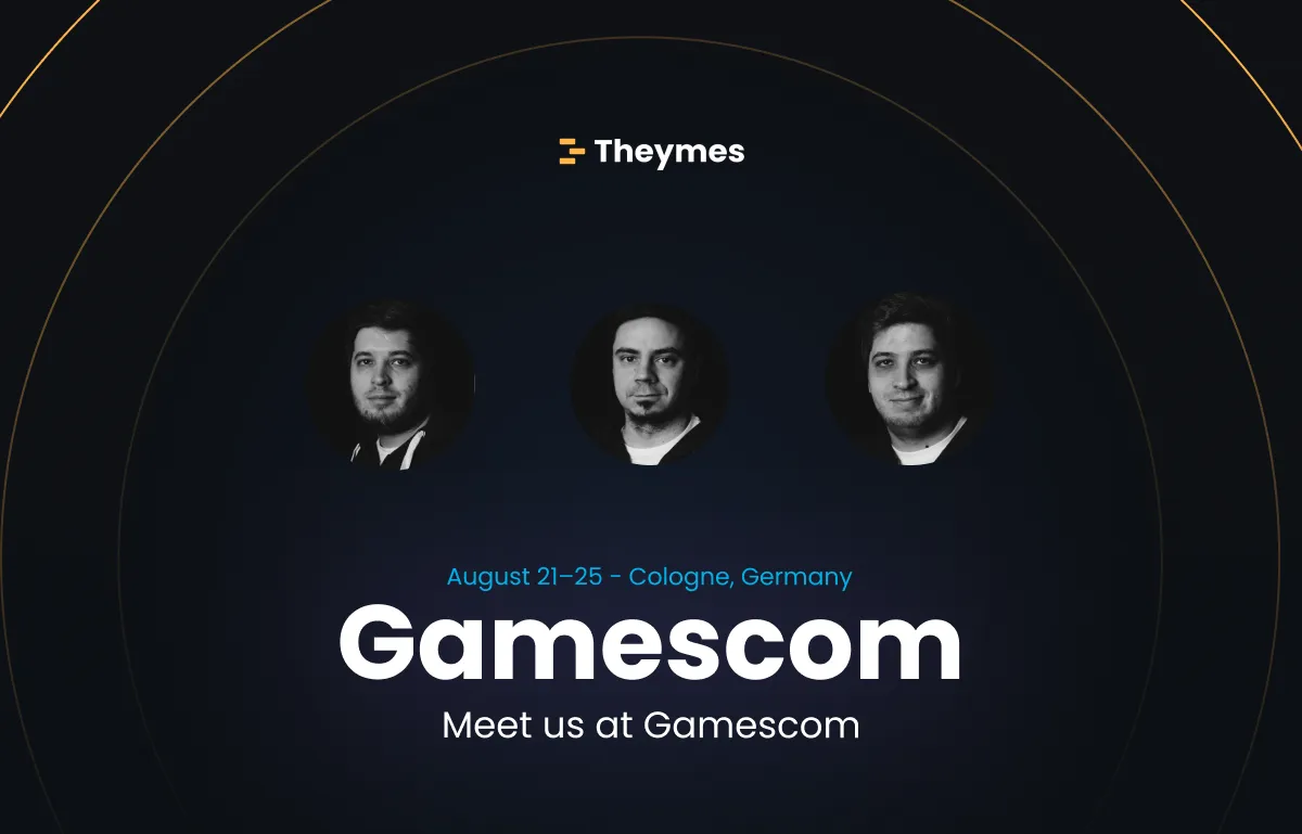 Theymes goes Gamescom
